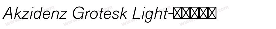 Akzidenz Grotesk Light字体转换